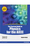 The Pearson Guide to Objective Physics for the AIEEE 2012