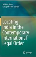 Locating India in the Contemporary International Legal Order