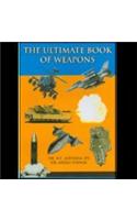 The Ultimate Book of Weapons