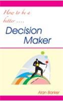 Decision Maker