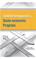 Skill Development for Socio-Economic Progress