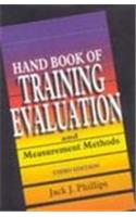 Handbook of Training Evaluation and Measurement Methods