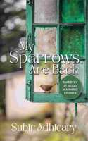My Sparrows are Back