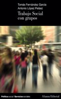 Trabajo Social Con Grupos/ Social Work With Groups