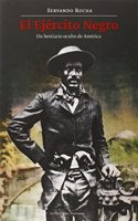 EL EJERCITO : UN BESTIARIO OCULTO DE AMERICA