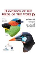 Handbook of the Birds of the World. Vol.16