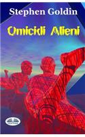Omicidi Alieni