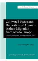 Cultivated Plants and Domesticated Animals in their Migration from Asia to Europe