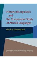 Historical Linguistics and the Comparative Study of African Languages