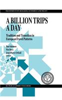 Billion Trips a Day