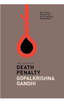 Abolishing the Death Penalty: Why India Should Say No to Capital Punishment