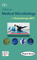 Notes on Medical Microbiology for Physiotherapy (BPT)
