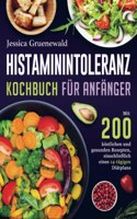 Histaminintoleranz Kochbuch Fur Anfanger