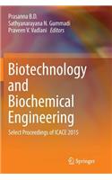 Biotechnology and Biochemical Engineering