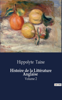 Histoire de la Littérature Anglaise: Volume 2