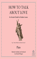 How to Talk about Love