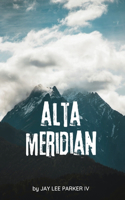 Alta Meridian