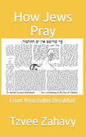 How Jews Pray