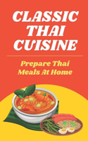 Classic Thai Cuisine