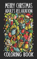 Merry Christmas Adults Relaxation Coloring Book