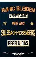 Ruhig bleiben keine Panik wir aus SULZBACH-ROSENBERG regeln das