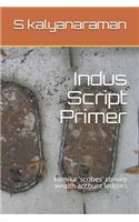 Indus Script Primer