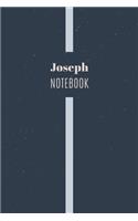 Joseph's Notebook: Personalized Name Journal Writing Notebook For Men and Boys, Perfect gift idea for Husband, Father, Boyfriend........, Minimalist Design Notebook, 1