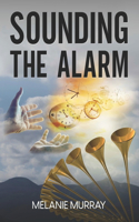 Sound the Alarm - 2nd Revision