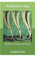 The Book of Dreams and Ghosts