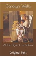 At the Sign of the Sphinx: Original Text