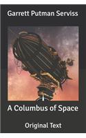 A Columbus of Space: Original Text