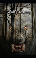 Wolf Crossing