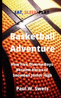 Basketball Adventure