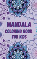 Mandala Coloring Book for Kids