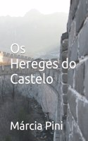 Os Hereges do Castelo