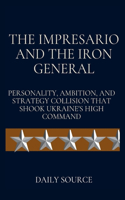 Impresario and the Iron General
