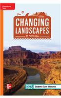 Reading Wonders Leveled Reader Changing Landscapes: Approaching Unit 1 Week 3 Grade 4: (Elementary Core Reading)