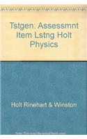 Tstgen: Assessmnt Item Lstng Holt Physics