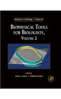 Biophysical Tools for Biologists, Volume Two