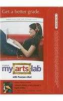 MyLab Arts with Pearson eText -- Standalone Access Card -- for Janson's History of Art, Volume 2