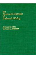 The Costs and Benefits of Deferred Giving