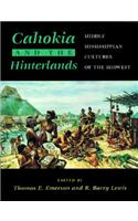 Cahokia and the Hinterlands