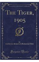 The Tiger, 1905, Vol. 2 (Classic Reprint)