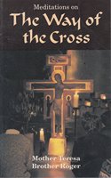 Meditations On: The Way Of The Cross