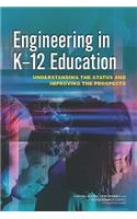 Engineering in K-12 Education