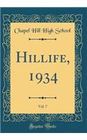 Hillife, 1934, Vol. 7 (Classic Reprint)