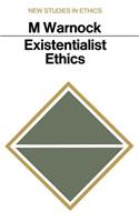 Existentialist Ethics