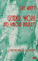 Gender, Work and Labour Markets