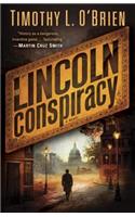 The Lincoln Conspiracy