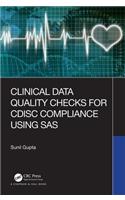Clinical Data Quality Checks for Cdisc Compliance Using SAS